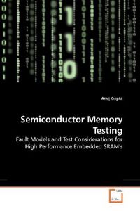 Produktbild: Gupta, A: Semiconductor Memory Testing