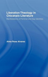 Produktbild: Liberation Theology in Chicana/o Literature