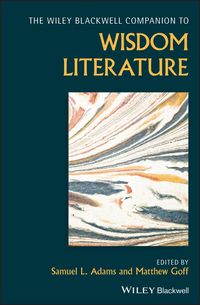 Produktbild: The Wiley Blackwell Companion to Wisdom Literature