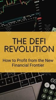 Produktbild: The DeFi Revolution: How to Profit from the New Financial Frontier