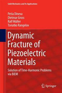Produktbild: Dynamic Fracture of Piezoelectric Materials