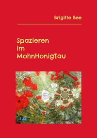 Produktbild: Spazieren im MohnHonigTau