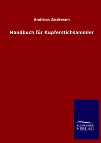 Produktbild: Handbuch f&uuml;r Kupferstichsammler