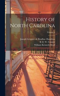Produktbild: History of North Carolina; Volume 4