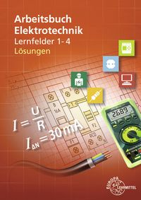 Produktbild: L&ouml;sungen zu 37469 Arbeitsbuch Elektrotechnik LF 1 - 4