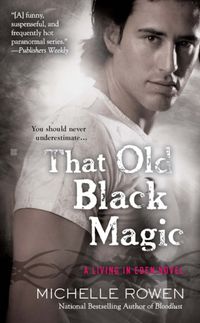 Produktbild: Rowen, M: That Old Black Magic