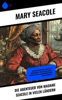 Produktbild: Die Abenteuer von Madame Seacole in vielen L&auml;ndern