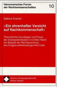 Produktbild: &raquo;Ein ehrenhafter Verzicht auf Nachkommenschaft&laquo;