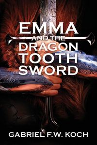 Produktbild: Emma and the Dragon Tooth Sword