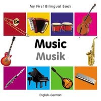 Produktbild: My First Bilingual Book-Music (English-German)