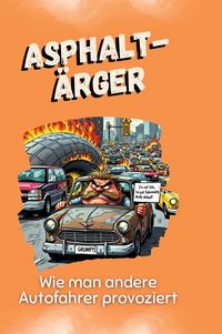 Produktbild: Asphalt-&Auml;rger