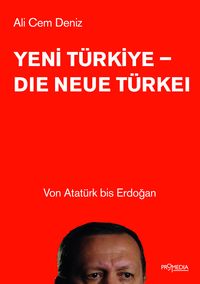 Produktbild: Yeni T&uuml;rkiye - Die neue T&uuml;rkei