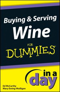 Produktbild: Buying and Serving Wine In A Day For Dummies