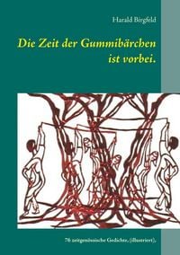 Produktbild: Die Zeit der Gummib&auml;rchen ist vorbei.