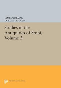 Produktbild: Studies in the Antiquities of Stobi, Volume 3