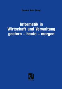 Produktbild: Informatik in Wirtschaft und Verwaltung gestern - heute - morgen