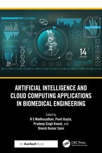 Produktbild: Artificial Intelligence and Cloud Computing Applications in Biomedical Engineering