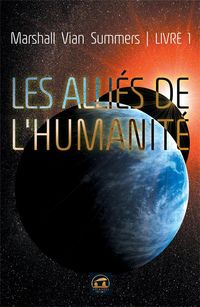 Produktbild: Les alli&eacute;s de l'humanit&eacute; tome 1