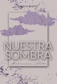 Produktbild: Nuestra Sombra - Hinter unseren Schatten