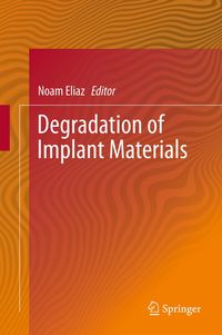 Produktbild: Degradation of Implant Materials