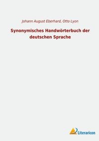 Produktbild: Synonymisches Handw&ouml;rterbuch der deutschen Sprache