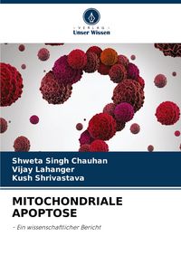 Produktbild: Mitochondriale Apoptose