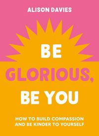 Produktbild: Be Glorious, Be You