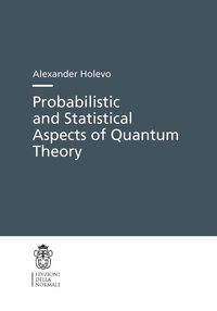 Produktbild: Probabilistic and Statistical Aspects of Quantum Theory