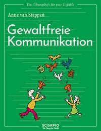 Produktbild: Das &Uuml;bungsheft f&uuml;r gute Gef&uuml;hle &ndash; Gewaltfreie Kommunikation