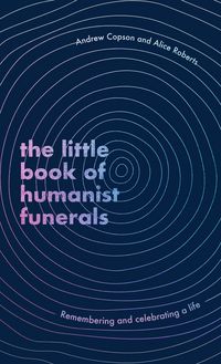 Produktbild: The Little Book of Humanist Funerals