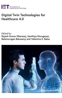 Produktbild: Digital Twin Technologies for Healthcare 4.0