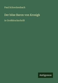 Produktbild: Der b&ouml;se Baron von Krosigk