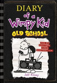 Produktbild: Old School (Diary of a Wimpy Kid #10)