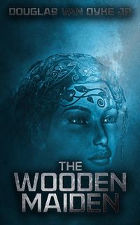 Produktbild: The Wooden Maiden