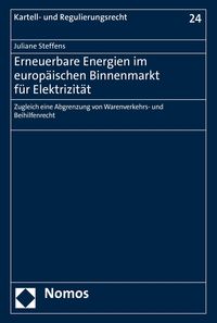 Produktbild: Erneuerbare Energien im europ&auml;ischen Binnenmarkt f&uuml;r Elektrizit&auml;t