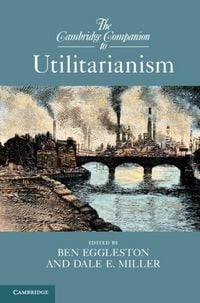 Produktbild: Cambridge Companion to Utilitarianism