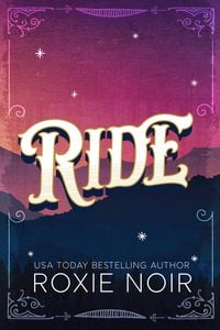 Produktbild: Ride: A Cowboy Romance