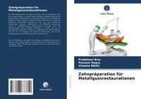 Produktbild: Zahnpr&auml;paration f&uuml;r Metallgussrestaurationen