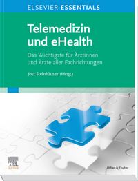 Produktbild: ELSEVIER ESSENTIALS Telemedizin und eHealth