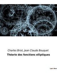 Produktbild: Th&eacute;orie des fonctions elliptiques