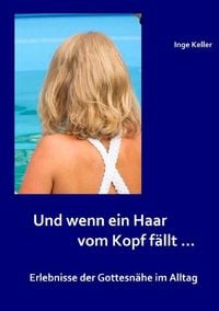 Produktbild: Und wenn ein Haar vom Kopf f&auml;llt ...