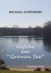 Produktbild: Gefahr am Gr&uuml;nen See