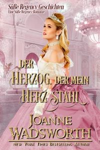 Produktbild: Der Herzog, der mein Herz stahl