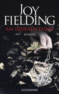 Bild vom Artikel Am seidenen Faden vom Autor Joy Fielding