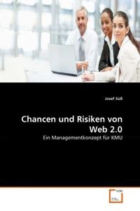 Produktbild: S&uuml;&szlig;, J: Chancen und Risiken von Web 2.0