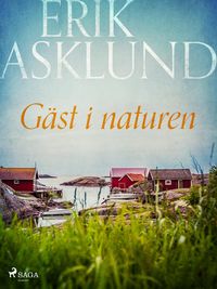 Produktbild: G&auml;st i naturen