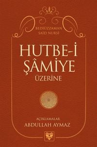 Produktbild: Hutbe-I S&acirc;miye &Uuml;zerine