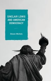 Produktbild: Sinclair Lewis and American Democracy