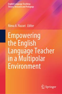 Produktbild: Empowering the English Language Teacher in a Multipolar Environment
