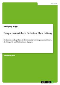 Produktbild: Frequenzumrichter. Emission &uuml;ber Leitung